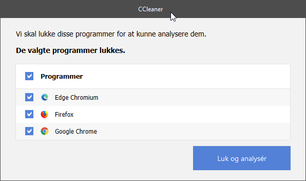 ccleaner vil lukke dine browsere, det bør du give den lov til